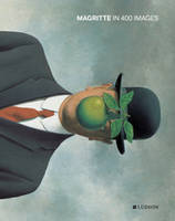 Magritte in 400 images /anglais