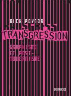 Transgression, Graphisme et postmodernisme