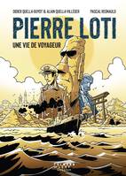 Pierre Loti, une vie de voyageur, Roman graphique