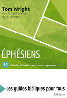 Éphésiens, 11 études à suivre seul ou en groupe
