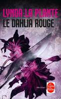 Le Dahlia rouge