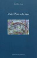 Walter pater, esthetique