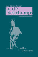 La clé des champs