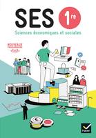 SES 1re - Sciences Economiques et Sociales Éd. 2019 - Livre de l'élève