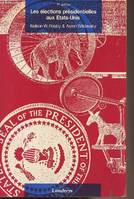 Les élections présidentielles aux Etats-Unis - 7e édition
