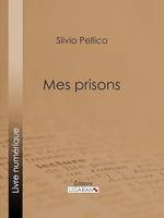 Mes prisons