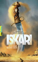 Iskari (Tome 2) - Le combat des âmes sœurs