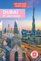 Dubaï Guide Un Grand Week-end