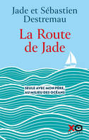 La route de Jade