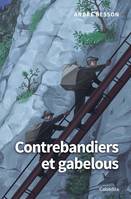 CONTREBANDIERS ET GABELOUS