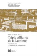 1, Sous le signe de la triple alliance de la Lumière, Conférences internationales 2001-2006-2012 du lectorium rosicrucianum à ussat-ornolac en france
