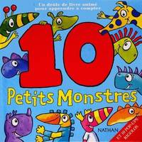 10 petits monstres, un drôle de livre animé pour apprendre à compter