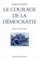 COURAGE DE LA DEMOCRATIE (LE), Sturzo et l'Internationale populaire entre les deux guerres