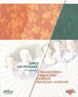 APICS Dictionary - Traduction Française -Lexique Français-Anglais, traduction française, lexique français-anglais