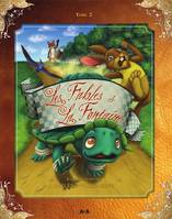 Tome 2, Les fables de La Fontaine, Tome 2