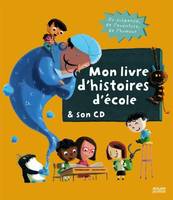 Mon livre d'histoires d'école et son cd