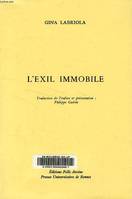 L' Exil immobile