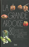 La grande ardoise 80 assiettes complètes de saison, 80 assiettes complètes de saison