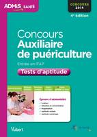 Concours Auxiliaire de Puericulture 2014 / Entree en IFAP Tests d'aptitude, tests d'aptitude