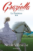 La Partition, Série Graziella, tome 2