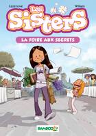 7, Les Sisters - poche tome 7, La foire aux secrets