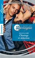 Le secret des Harrington, Chantage et séduction