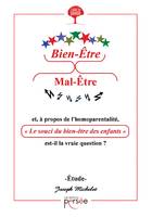 Bien-Être VS Mal-Être