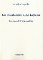 Los ensenhaments de M. Lapluma, Cronicas de lenga occitana