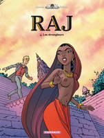 4, RAJ - Tome 4 - Les étrangleurs, Volume 4, Les étrangleurs