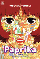 1, Paprika - Tome 1 - Dangereux Fantasmes, Dangereux fantasmes