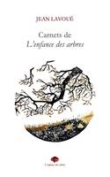 Carnets de l'Enfance des arbres, Poèmes