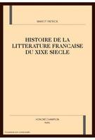 Histoire de la littérature française du XIXe siècle