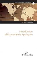 Introduction à l'économétrie appliquée