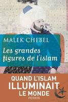 Les grandes figures de l'islam