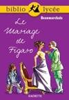 Bibliolycée - Le Mariage de Figaro, Beaumarchais