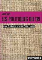 Les politiques du tri, D’une épidémie à l’autre (sida, covid)