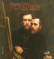 Hippolyte & Paul Flandrin : Paysages et portraits, paysages et portraits