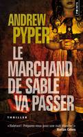 Le marchand de sable va passer, roman