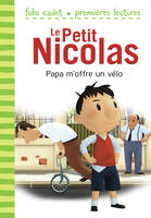 Le Petit Nicolas (Tome 4) - Papa m’offre un vélo, D'après l'œuvre de René Goscinny et Jean-Jacques Sempé