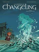 La Légende du Changeling - Tome 3 - Spring Heeled Jack