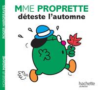 Monsieur madame, Madame Proprette déteste l'automne