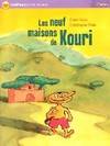 Les neuf maisons de Kouri