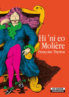 Hi 'ni eo Molière