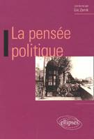 LA PENSEE POLITIQUE