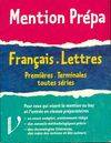 Français. Lettres 1ères et Terminales toutes séries