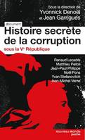 Histoire secrète de la corruption, Sous la 5e République