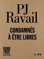 Condamnés à être libres, N°9