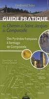 Guide pratique du chemin de Saint-Jacques de Compostelle