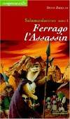 Salamandastron., 1, Ferrago l'assassin, Salamandastron - Tome 1