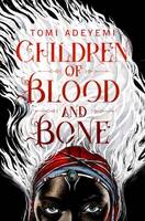 Children of Blood and Bone – T.1 The Orisha Legacy